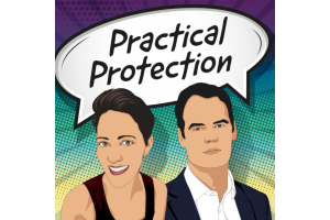 The Practical Protection Podcast has launched