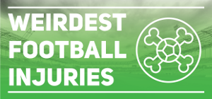 The Strangest Football Injuries In The World