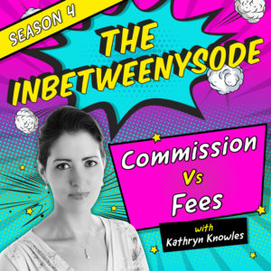 The PPP &#8211; Inbetweenysode: Commission vs Fees